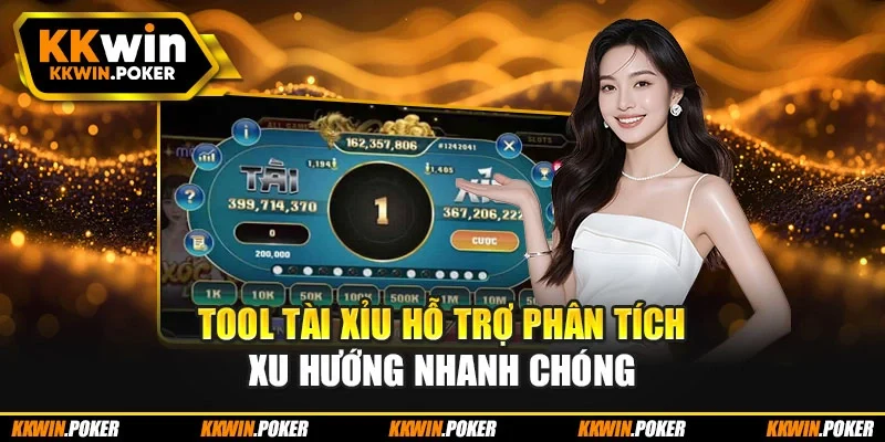 Tool tài xỉu hỗ trợ phân tích xu hướng nhanh chóng Tool tài xỉu hỗ trợ phân tích xu hướng nhanh chóng